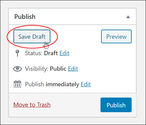 Publish box with Save Draft button highlighted.