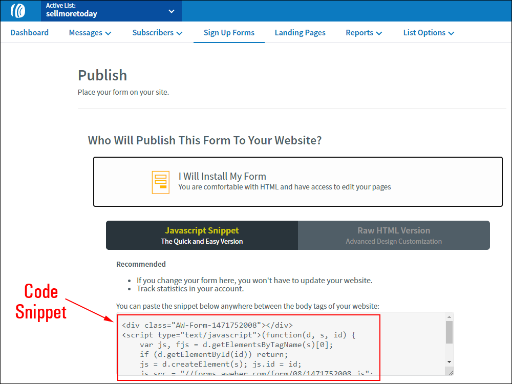 Example of code snippet for inserting an Aweber subscription form.