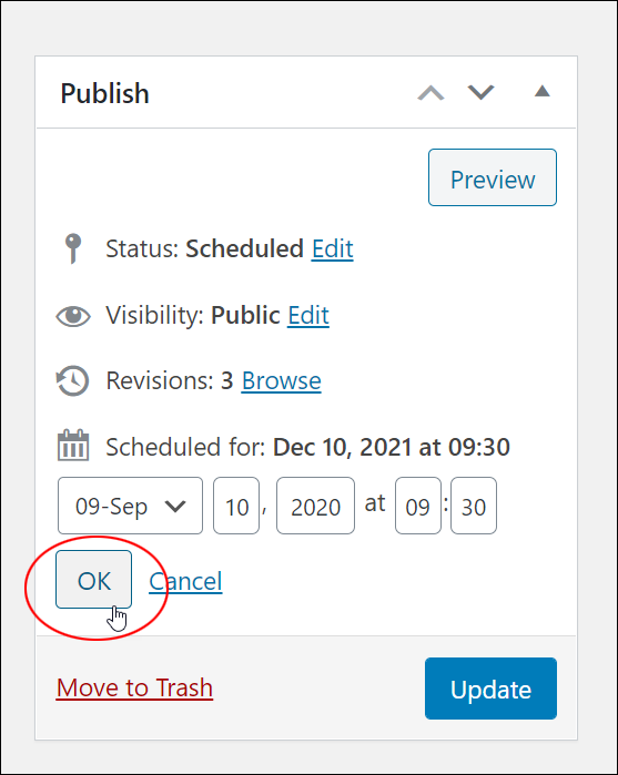 Publish box - Scheduled for: OK button