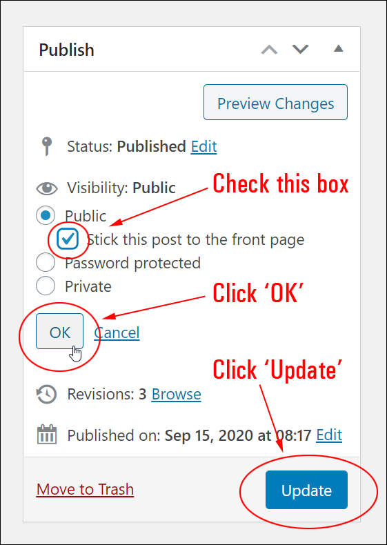 Publish box - Stick this post to the front page checkbox ticked.