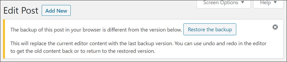 Edit Post - Restore post backup notice - The backup of this post in your browser is different from the version below.