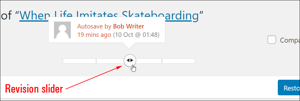 Revision slider - Autosaved revision.