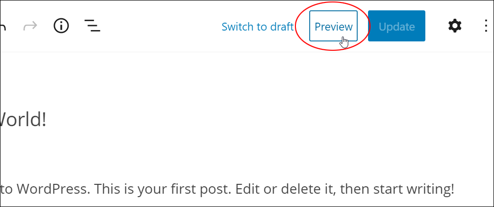 WordPress Block Editor: Editing Toolbar - Preview button.