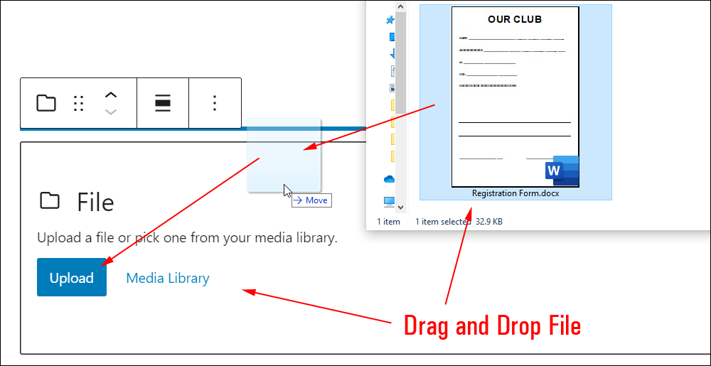 Drag and Drop a File into your File block.