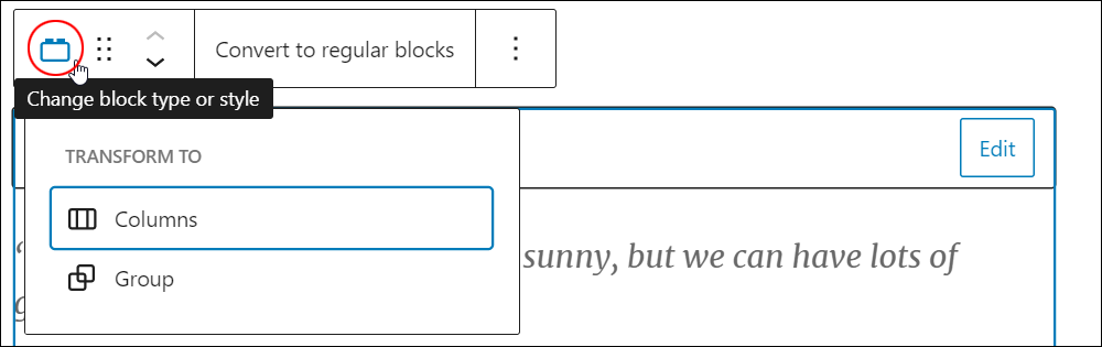 Reusable block - Change block type or style.