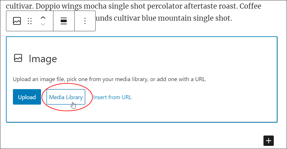 Image block - Media Library button.