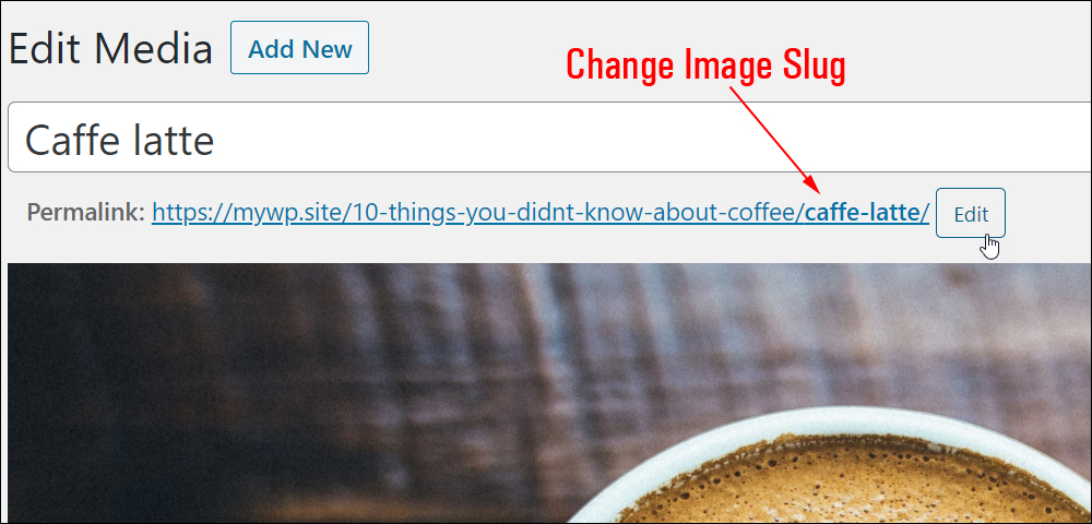 Edit Media screen - Change image slug.