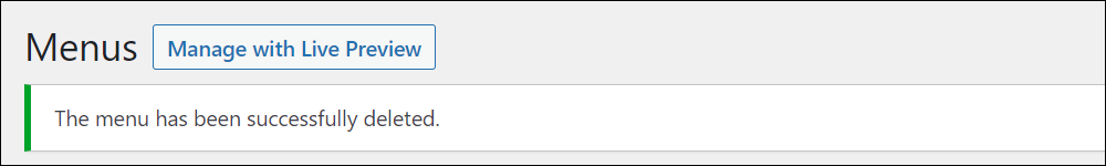 WordPress notification - The menu has been permanently deleted.