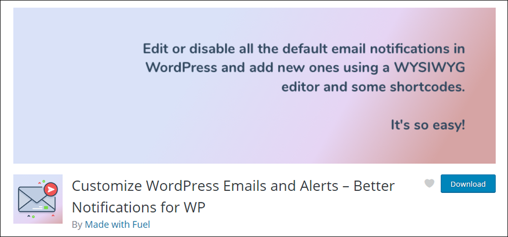 Better Notifications For WordPress plugin.