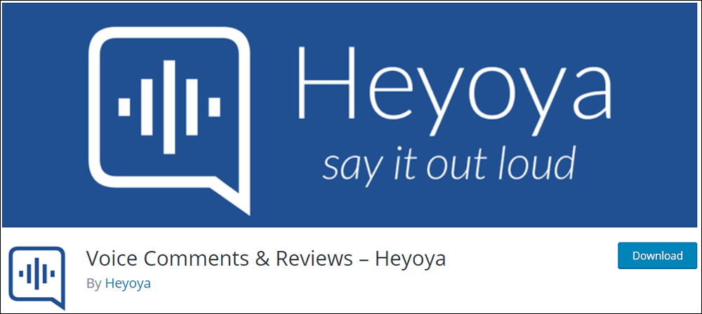 Heyoya - voice comments plugin for WordPress.