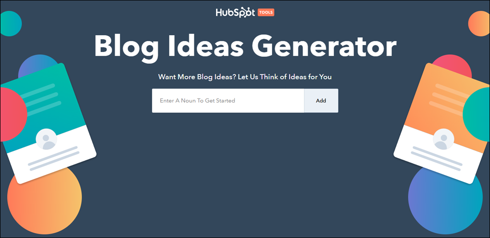 Hubspot's Blog Ideas Generator.