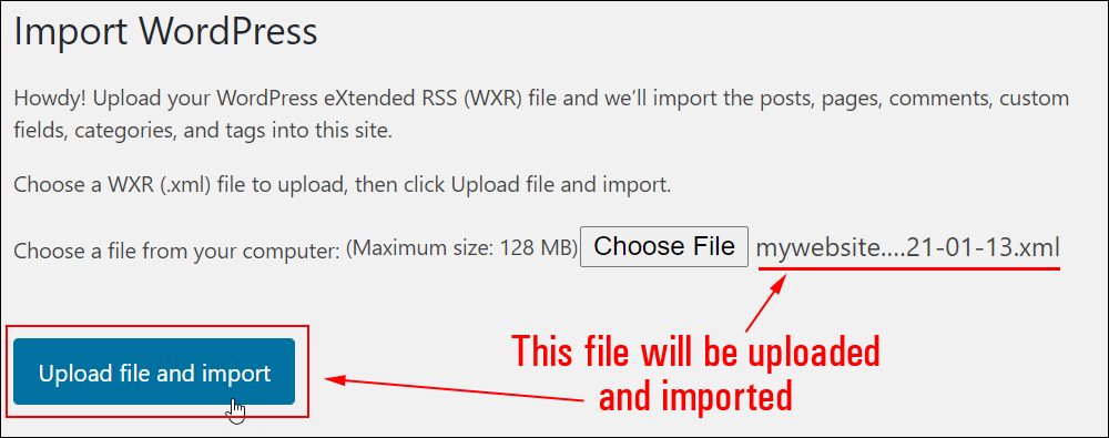 Import WordPress - Upload file and import.