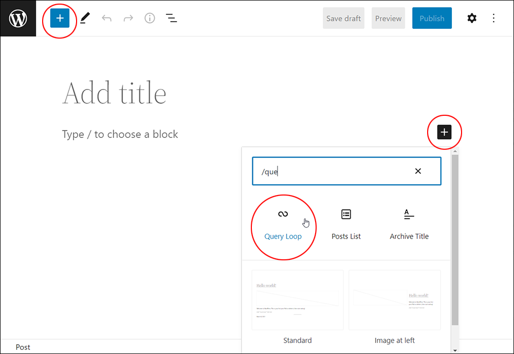 Adding a Query Loop block to a post or page.