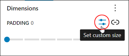 Block Settings: Dimensions - Set custom size button.