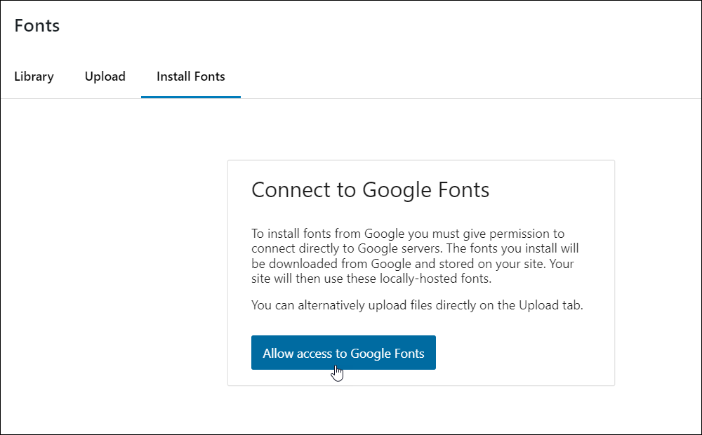 WordPress Font Library - Install Fonts - Connect to Google Fonts button.