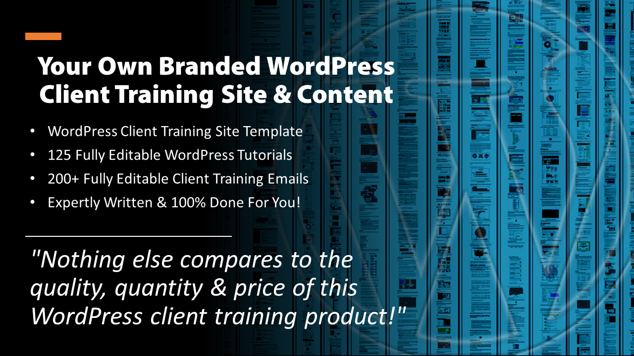 Create Your Own Custom WordPress Client Training - WPTrainingManual.com